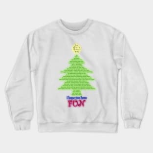 So This Is Christmas Crewneck Sweatshirt